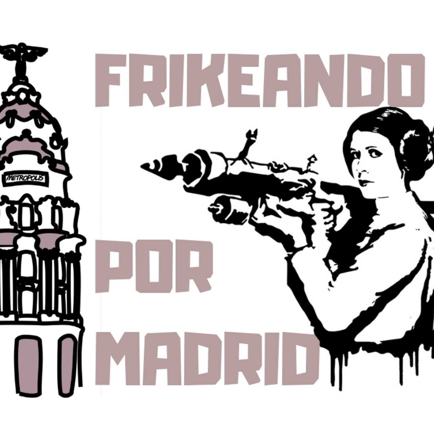 Frikeando por Madrid