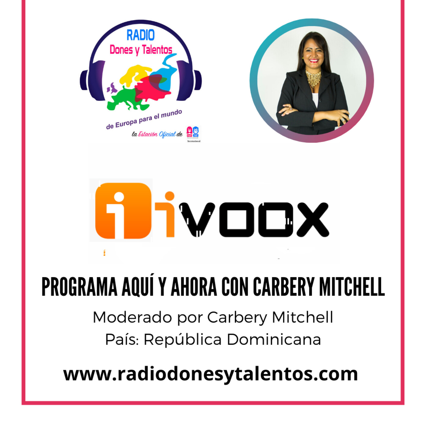 Aquí y Ahora con Carbery Mitchell