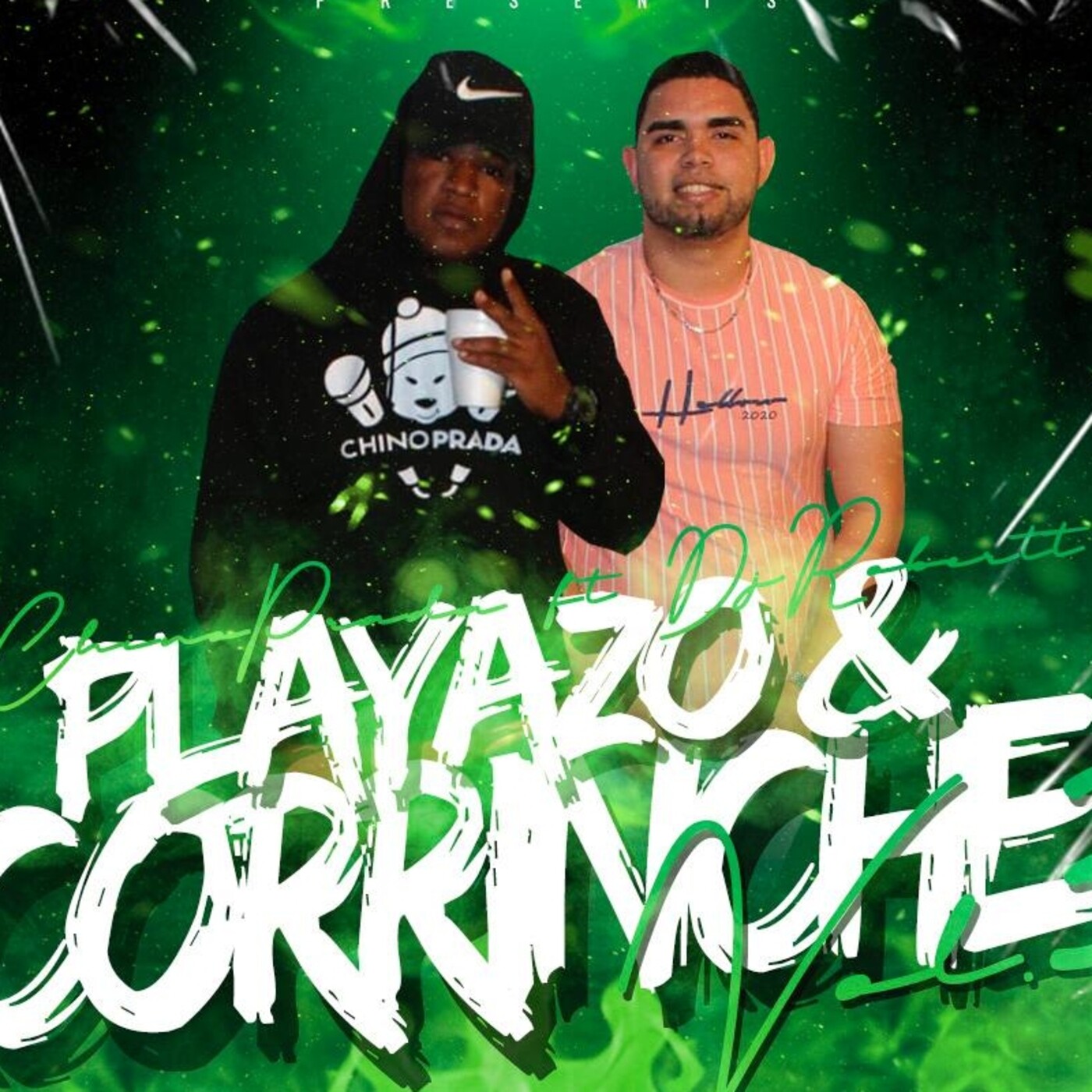 Playazo y Corrinche vol.3 - Chino Prada X Dj Robertt507 (Di Baddest Crew)