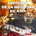 El Abrazo del Oso - Historia de la Medicina en Asia