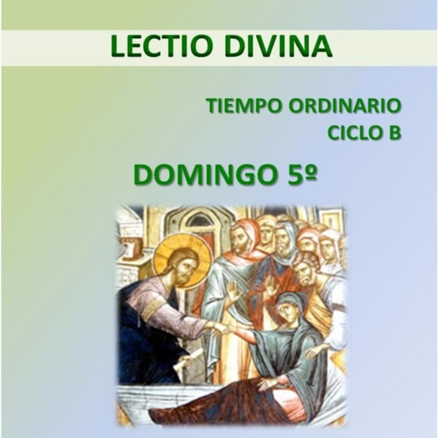 Domingo 5B Tiempo Ordinario