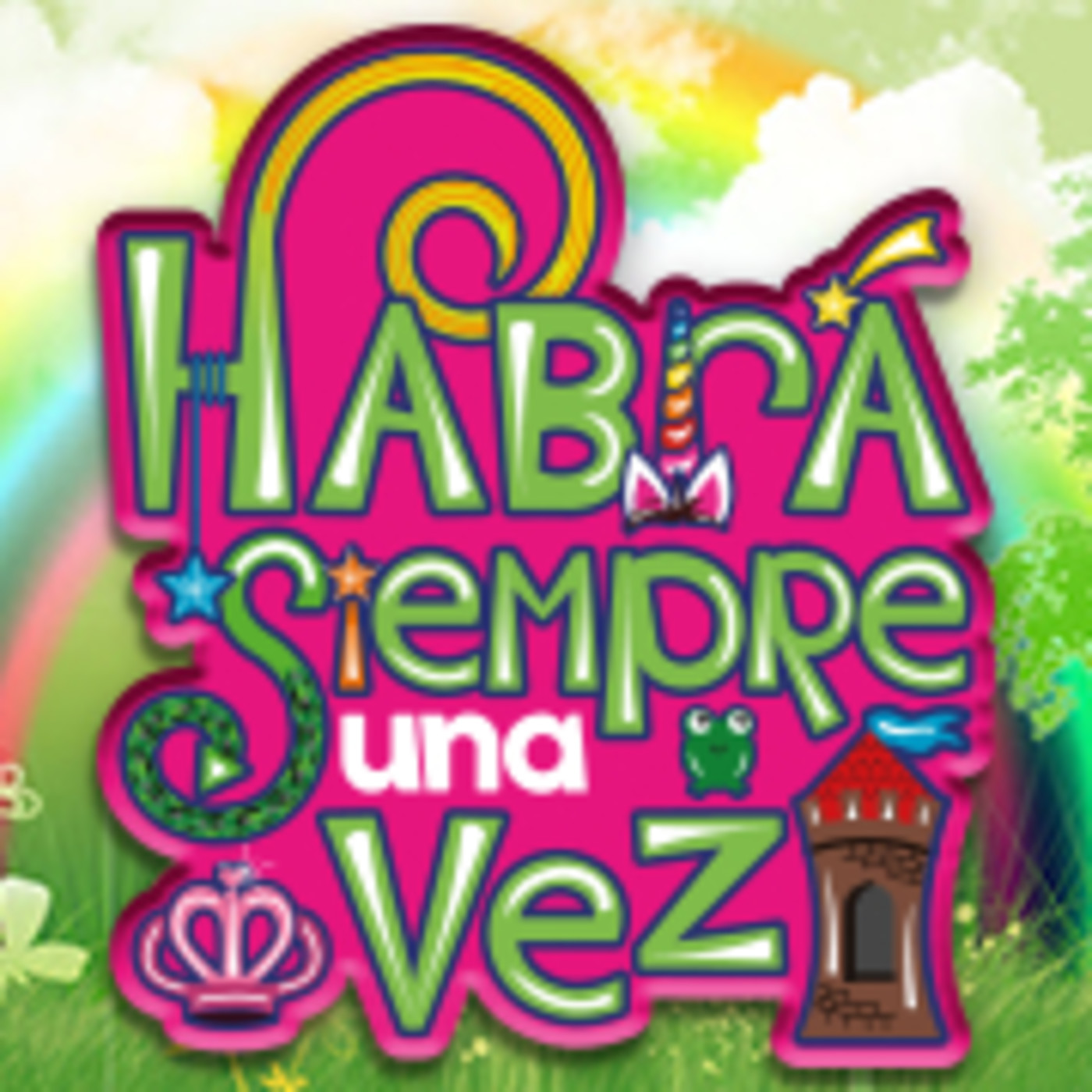 Habrá Siempre una Vez