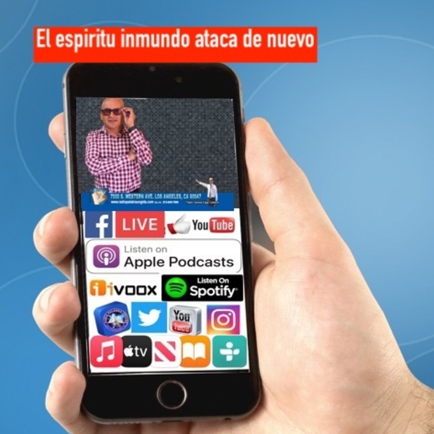 El espiritu inmundo ataca de nuevo/Edgar Calderon/Radio Palabra Ungida episode artwork