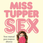 'Miss Tupper Sex de Amantis' Vaginismo 07/09/2017