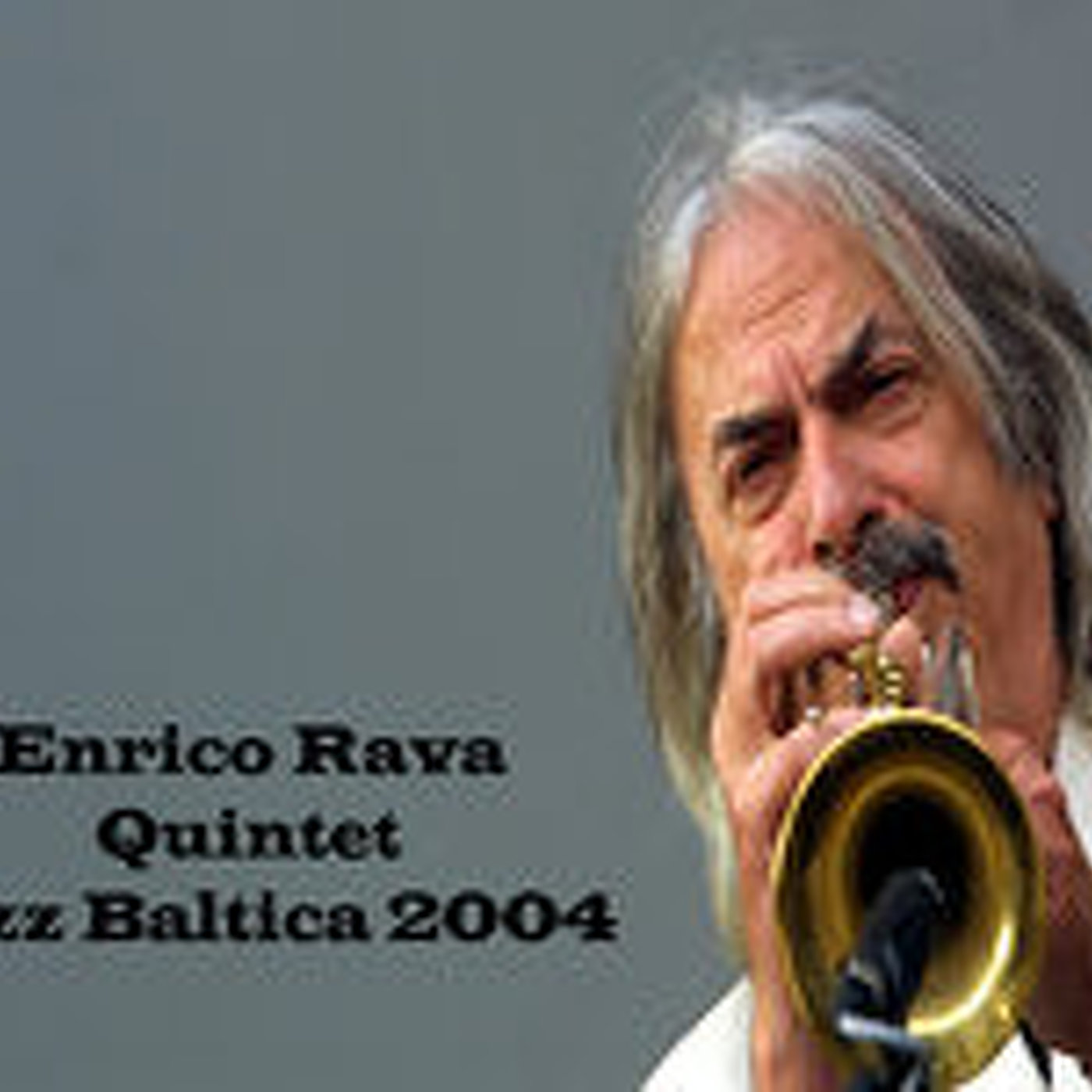 Camps d'estiu: 6 Enrico Rava Quintet - Jazz Baltica 2004 episode artwork