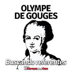 El Abrazo del Oso - Buscando Referentes: Olympe de Gouges