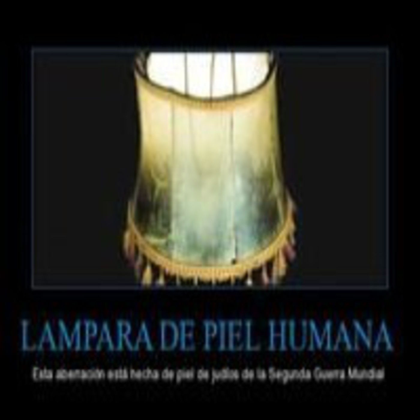 Nazis: La Lampara De Piel Humana, Un Misterio Del Holocausto episode artwork