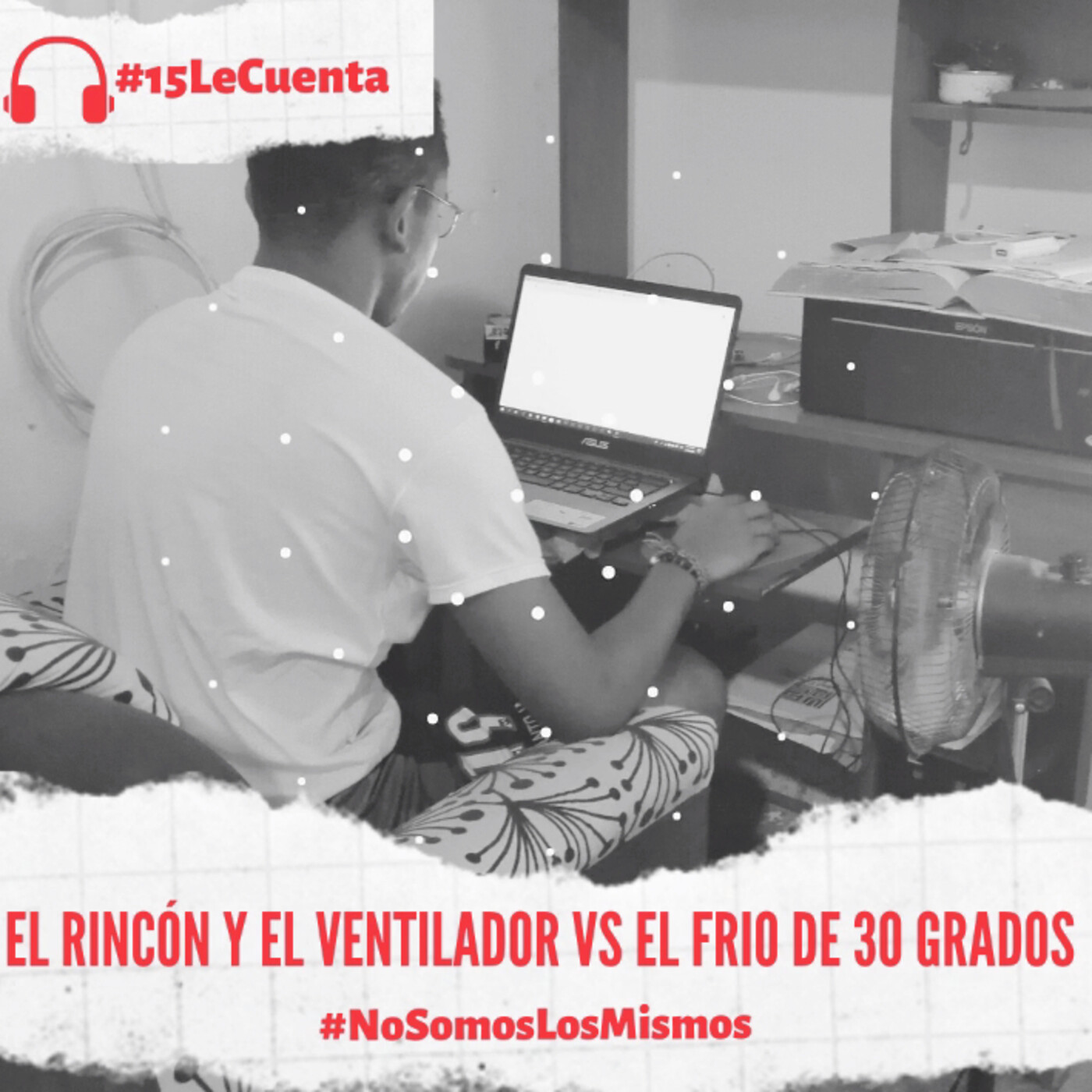 Especial #NoSomosLosMismos