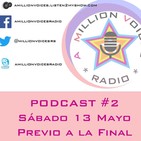 AMV - 1x02 - 13/05/2017 - ¡Semana Grande ! Antes de la Final