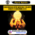 Coincidencias entre Medicina y Religión - Directo 18 diciembre 2019