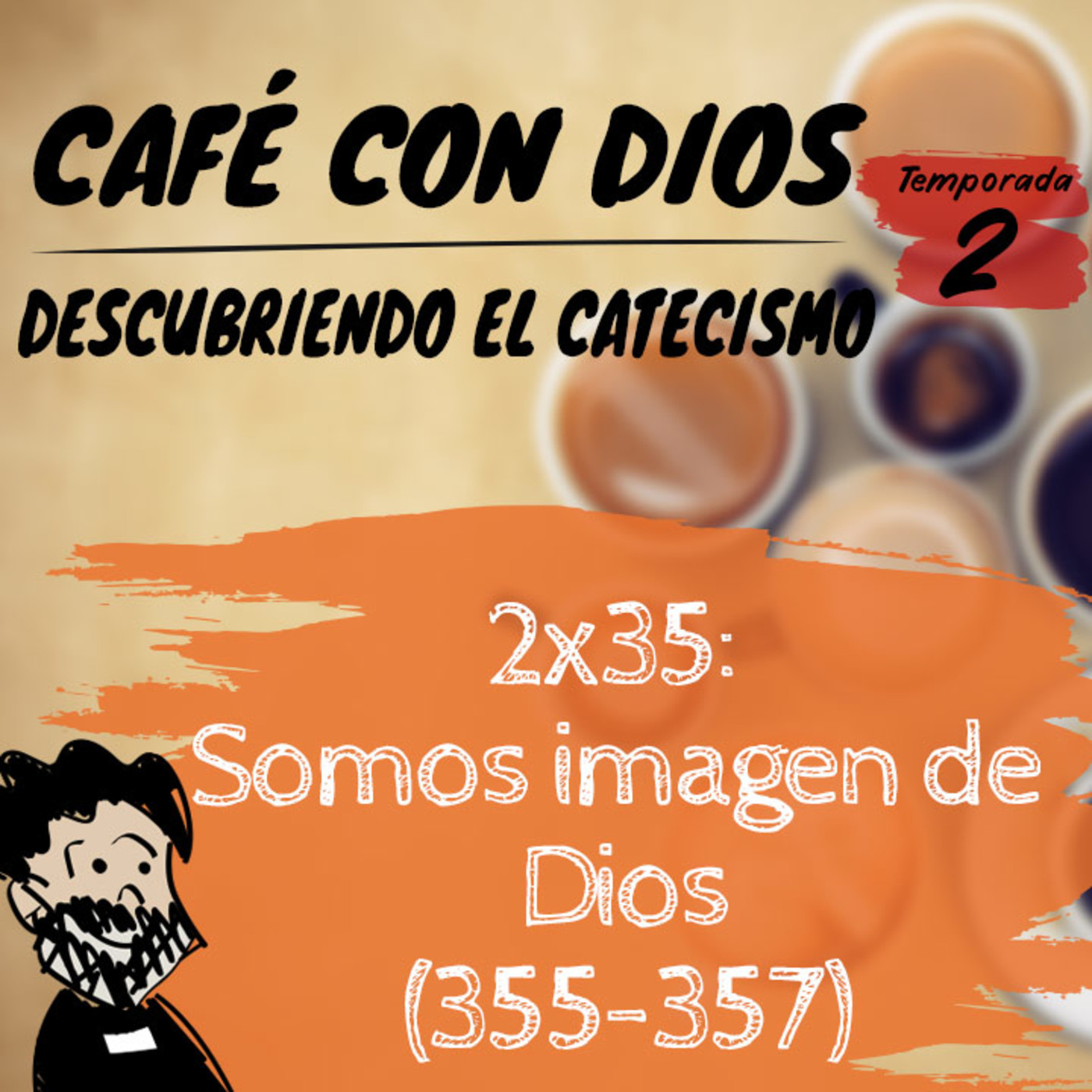 Café con Dios. Descubriendo el Catecismo