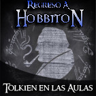 Regreso a Hobbiton 3x03: Tolkien en las aulas