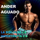 Episodio 6 con Ander Aguado. La Biblia de la hipertrofia 2.0. Estrategias para la competición.