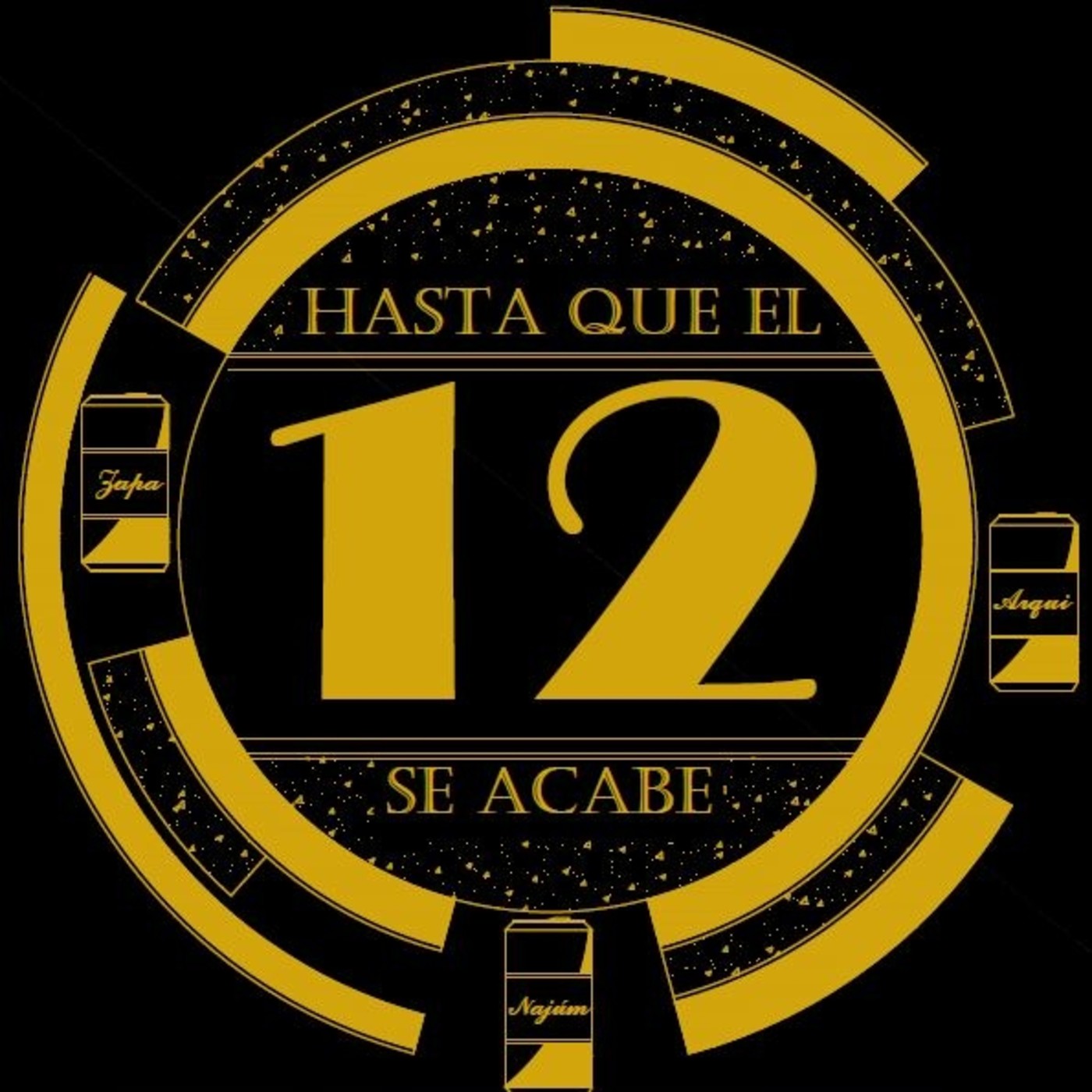 Hasta Que el 12 Se Acabe