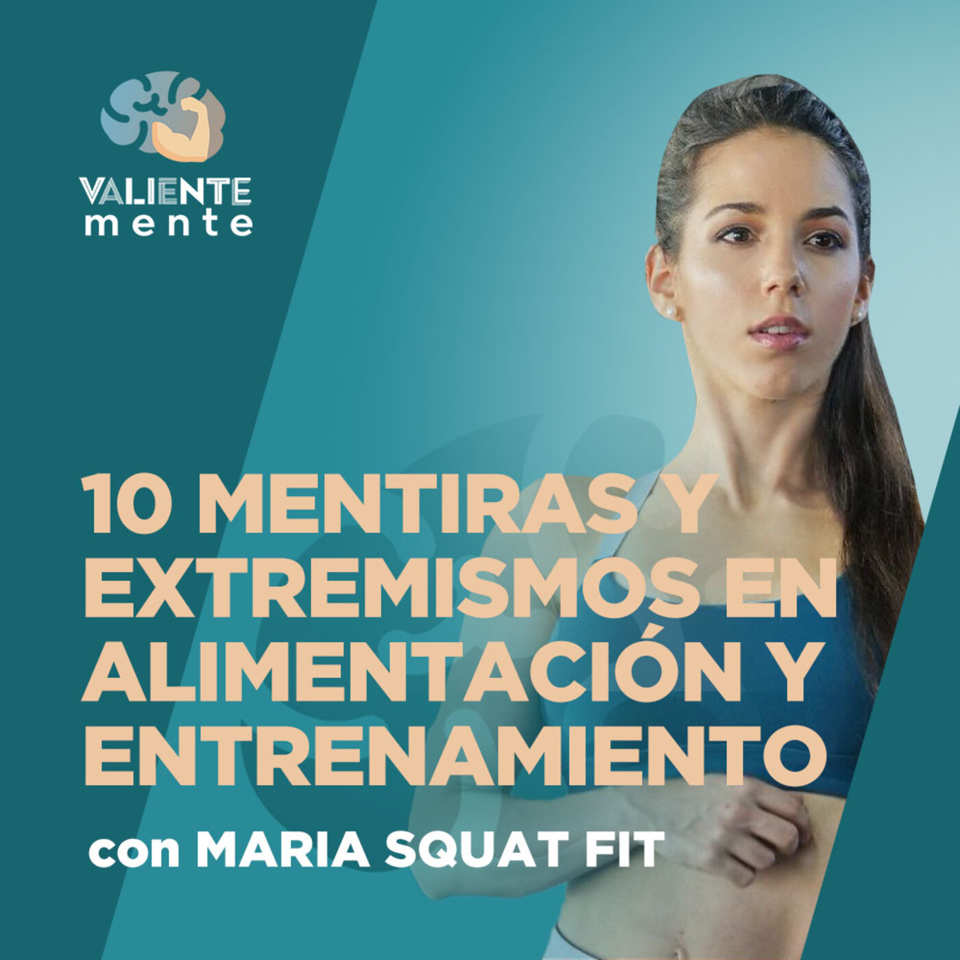T1 C4 | María Squat Fit: 10 MENTIRAS Y EXTREMISMOS EN ALIMENTACIÓN Y ENTRENAMIENTO episode artwork