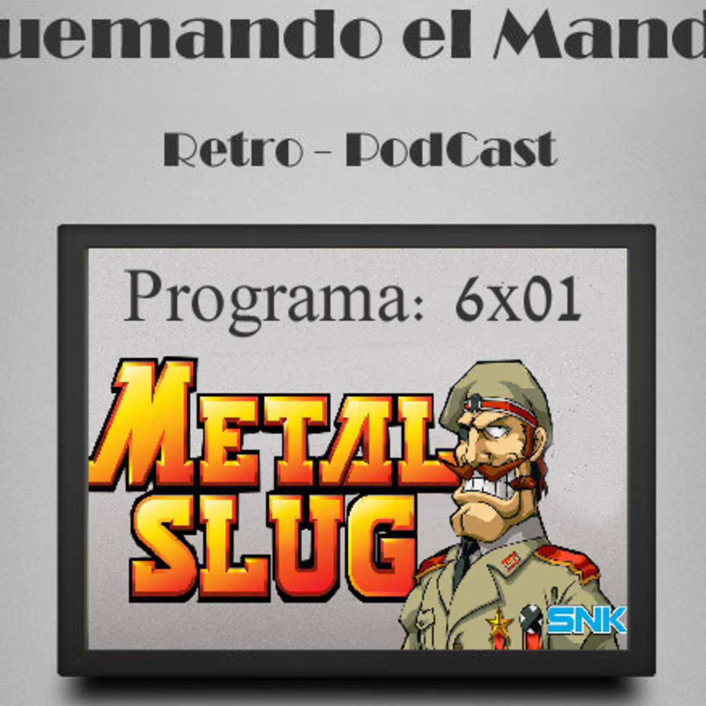 Quemando el mando Retro Podcast