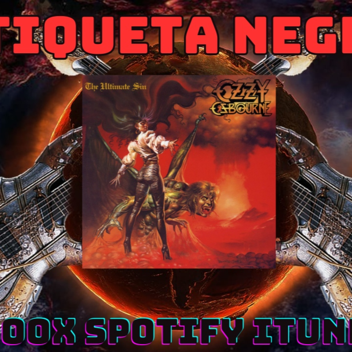 Etiqueta negra n.7 ozzy osbourne the ultimate sin (el disco maldito)