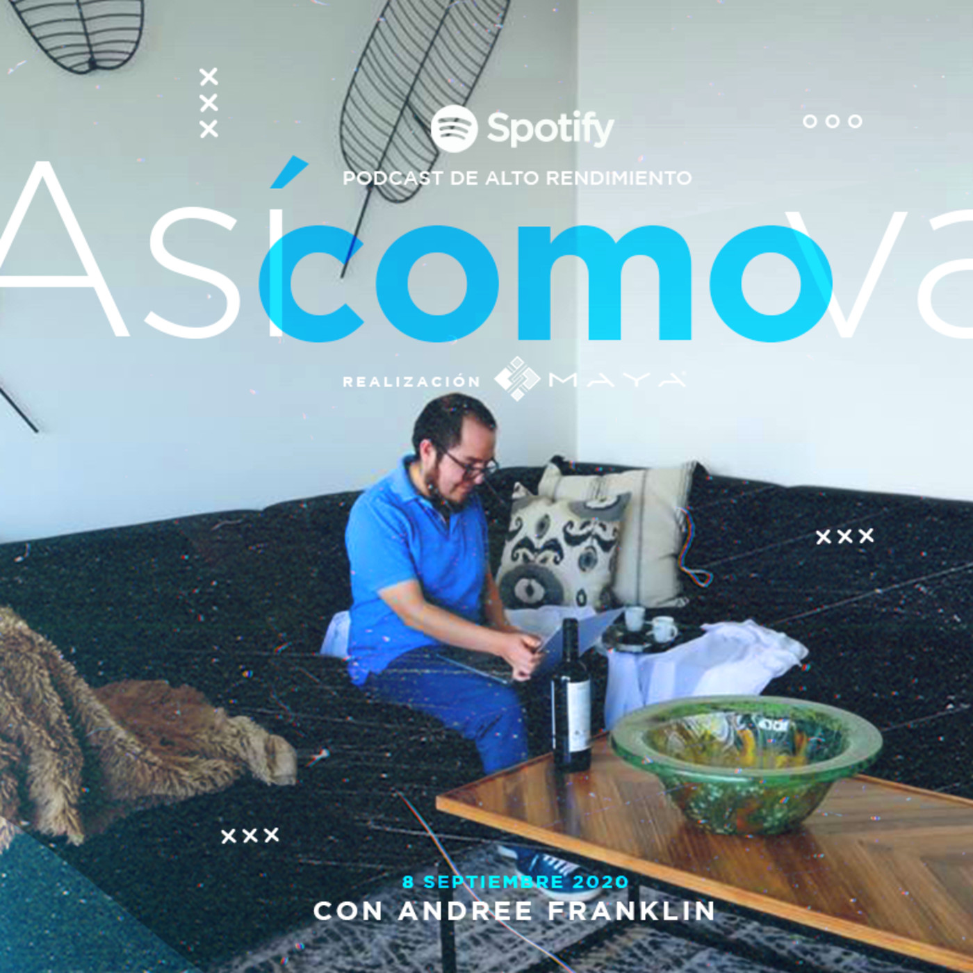 ¡Así como va!