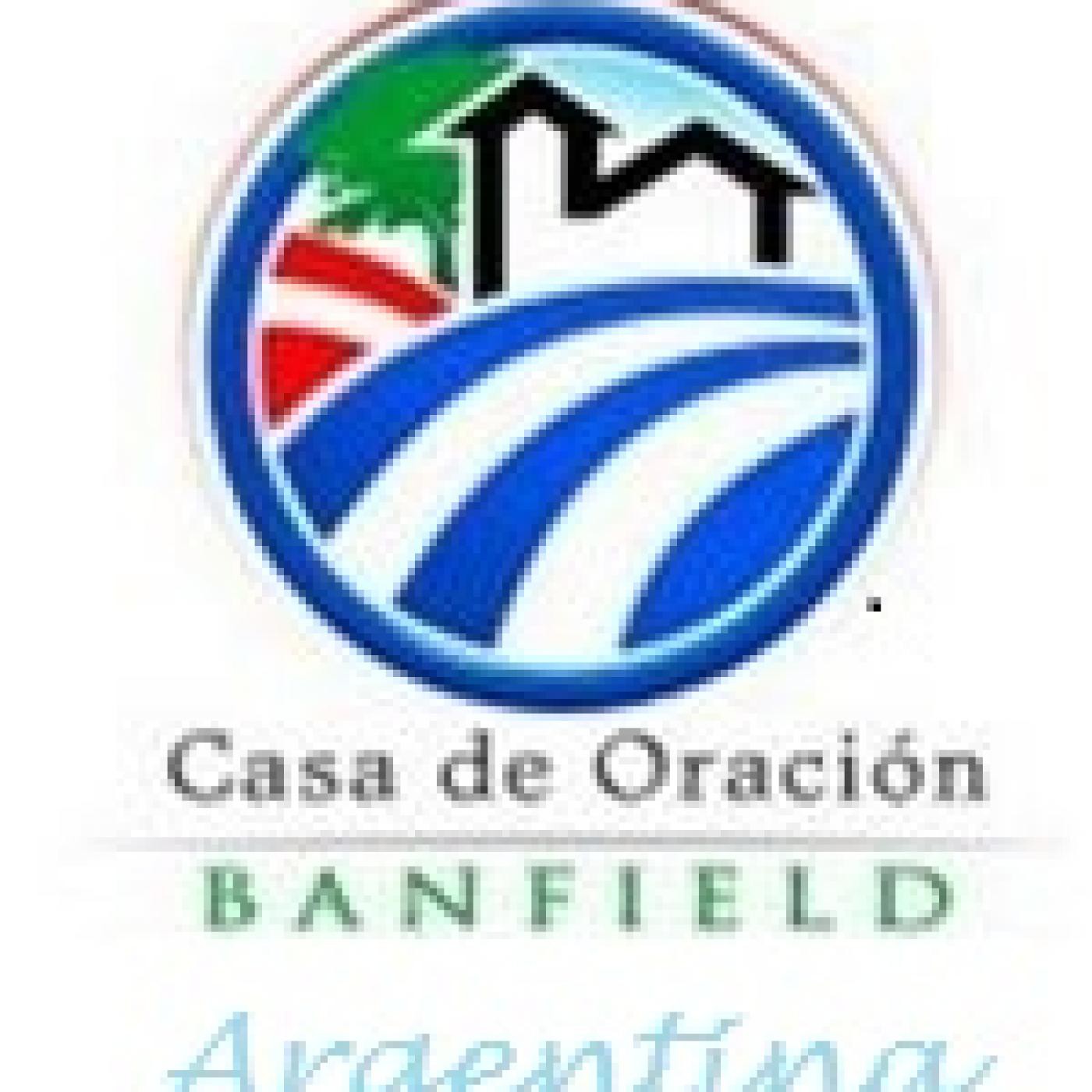 Mensaje Sabatina CASA DE ORACION BANFIED