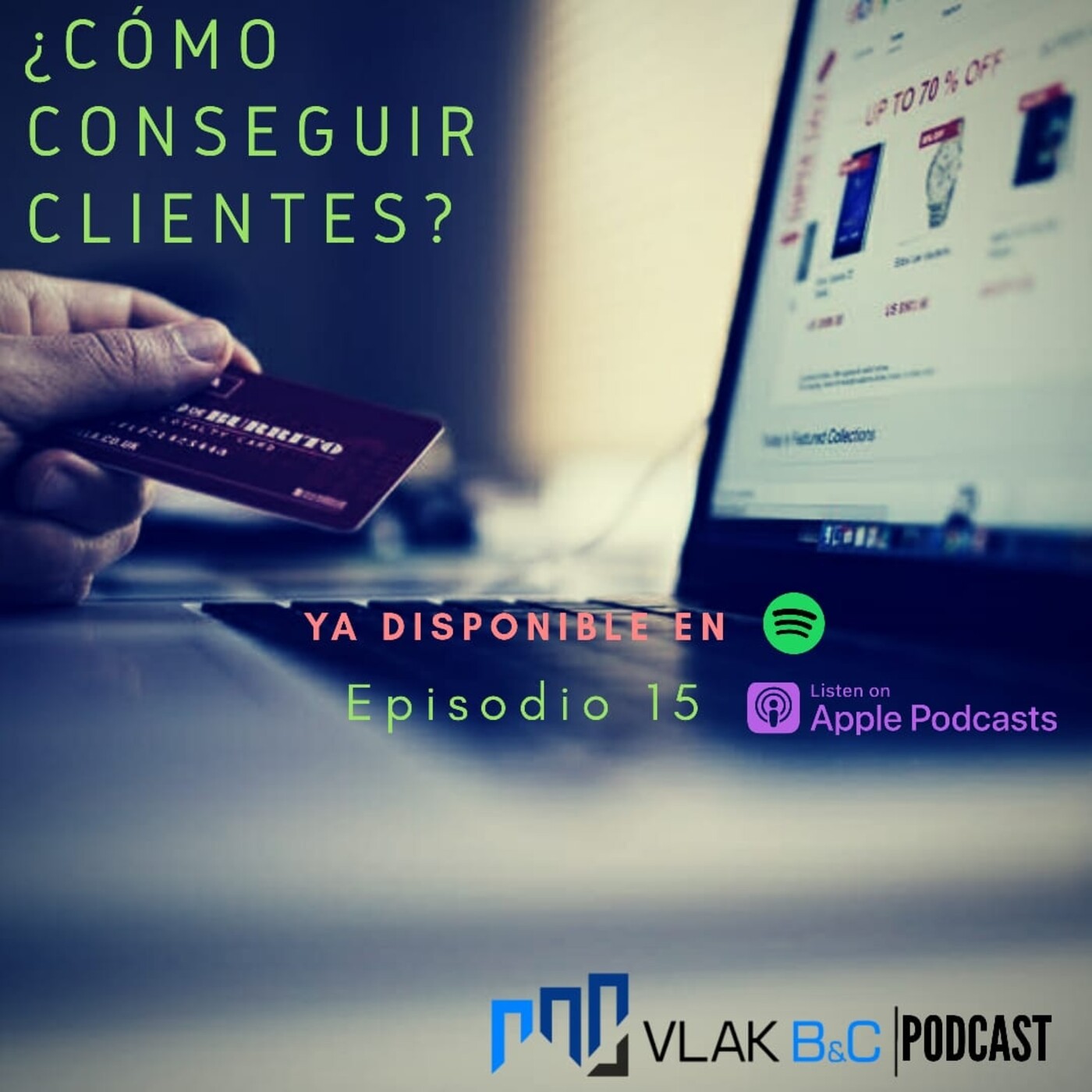 015 ¿Cómo conseguir clientes? 015 ¿Cómo conseguir clientes?