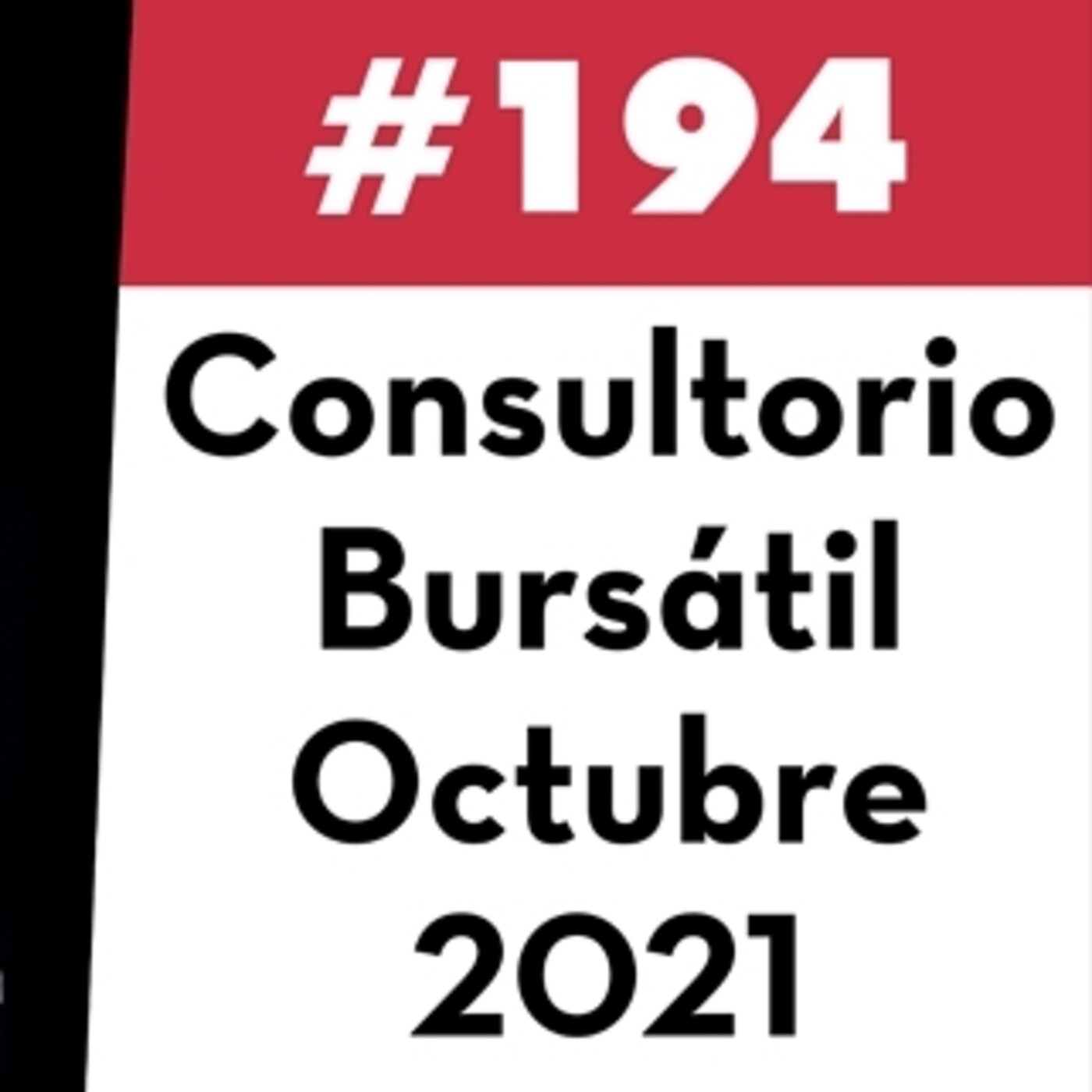 194. Consultorio Bursátil - Octubre 2021