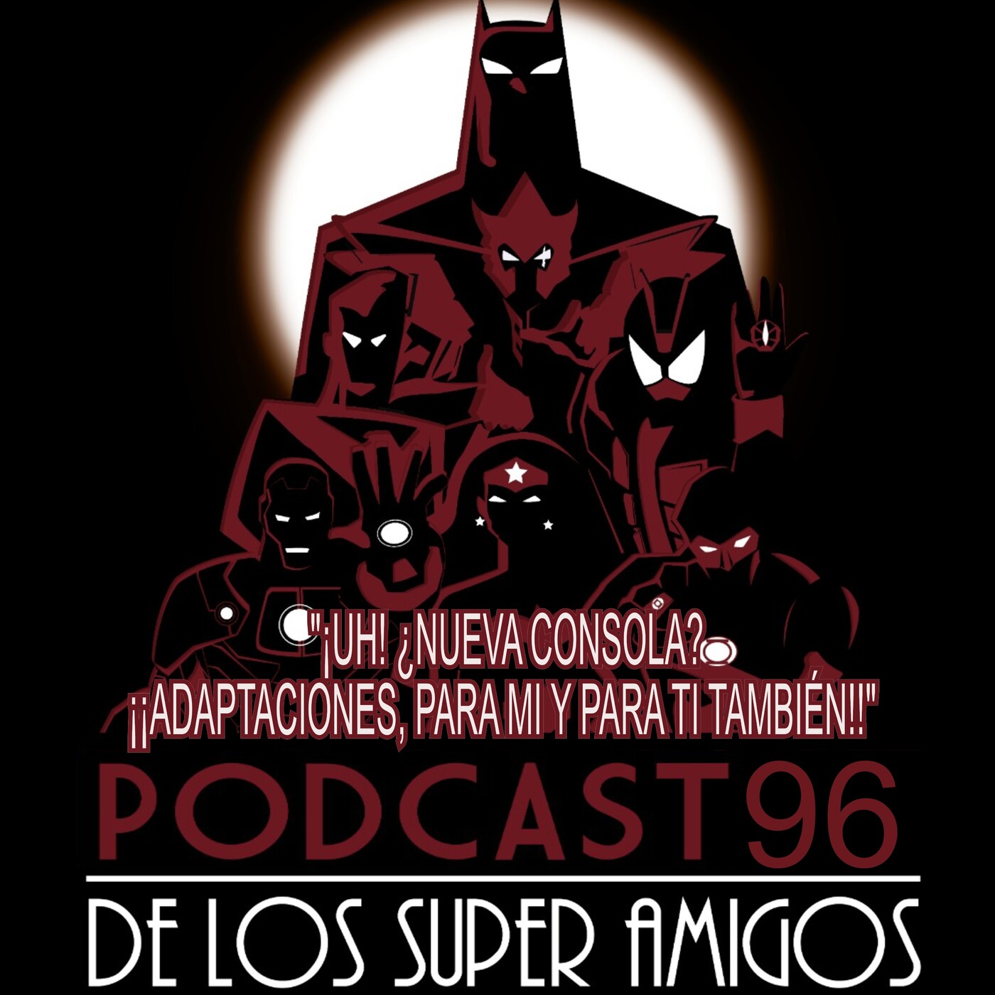 El Podcast de los SuperAmigos