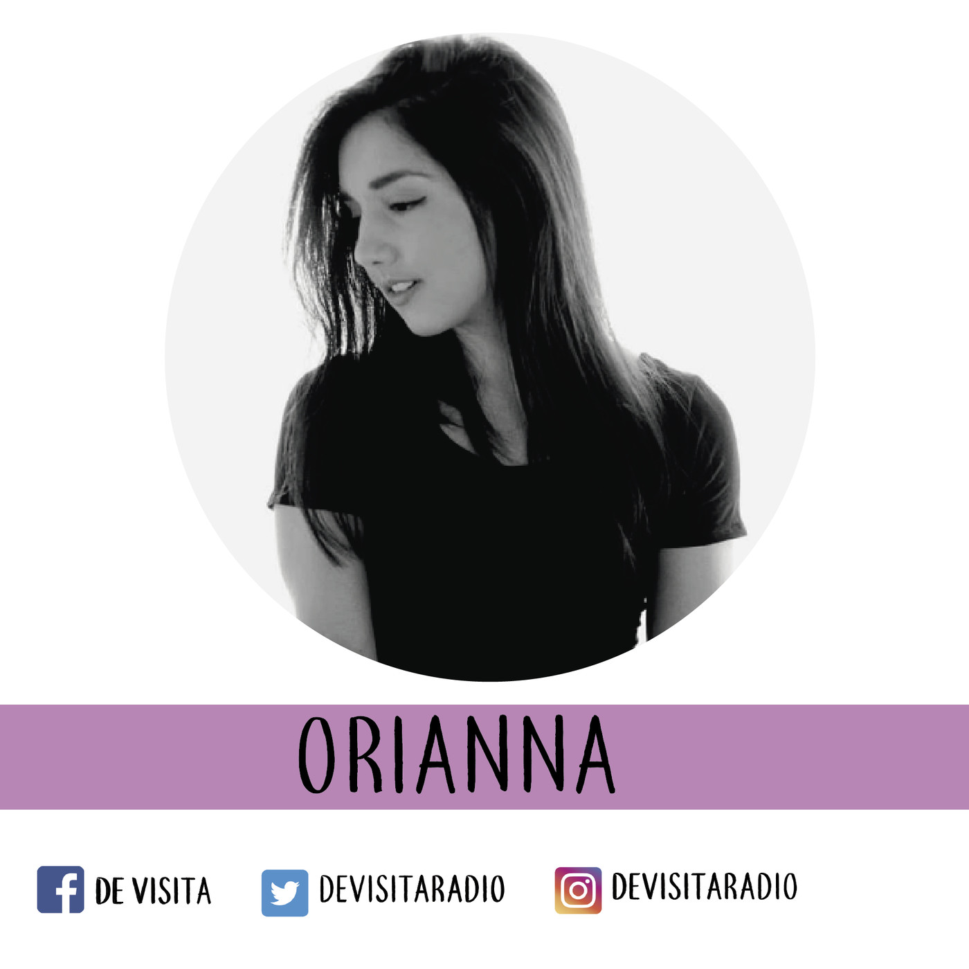 De Visita - Orianna (Aleteo y Tormentas) De Visita - Orianna (Aleteo y Tormentas)