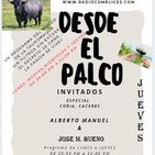 DESDE EL PALCO con JOSE MANUEL BUENO, RADIOCOMPLICES con FERNANDO RODRIGUEZ, Programa 19/02/2020