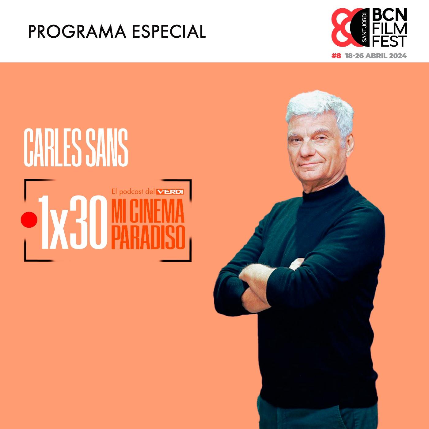CARLES SANS - BCN Film Fest | Mi Cinema Paradiso Episodio 30 episode artwork