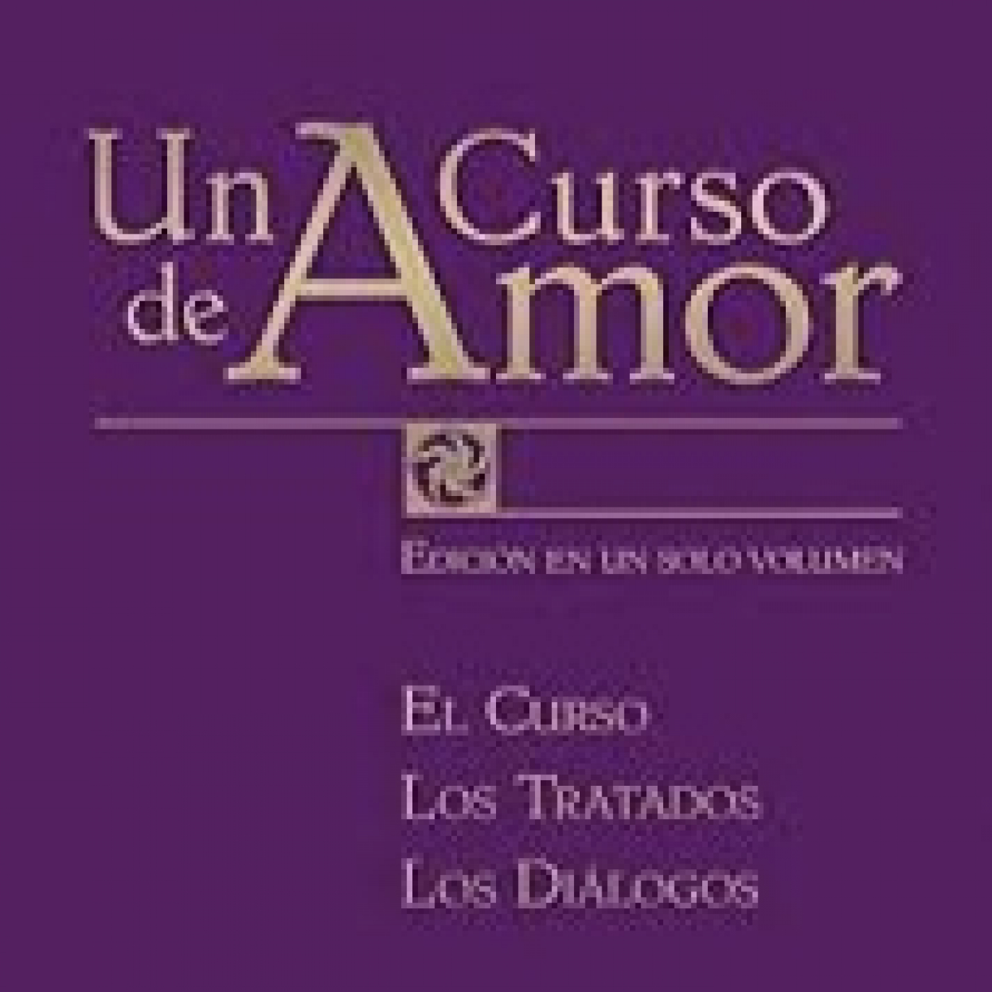 Un curso de Amor - Libro 1 - El curso