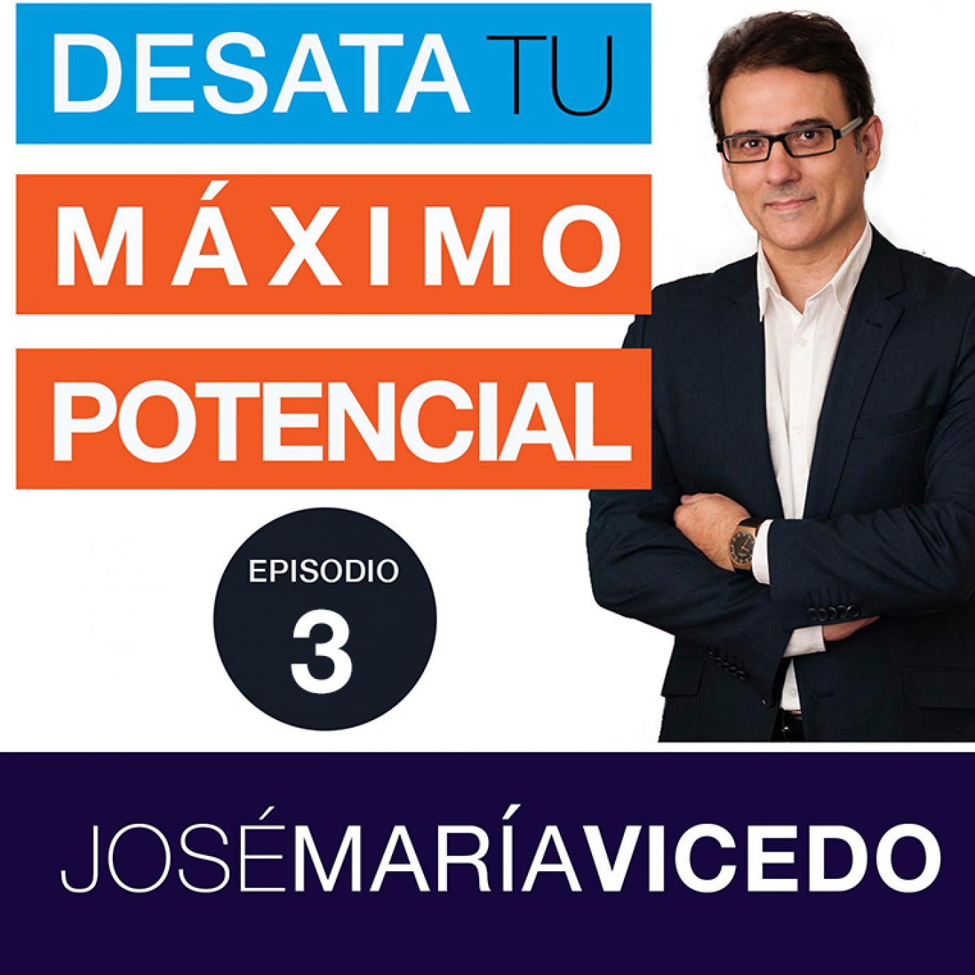 DESATA TU MÁXIMO POTENCIAL con José María Vicedo