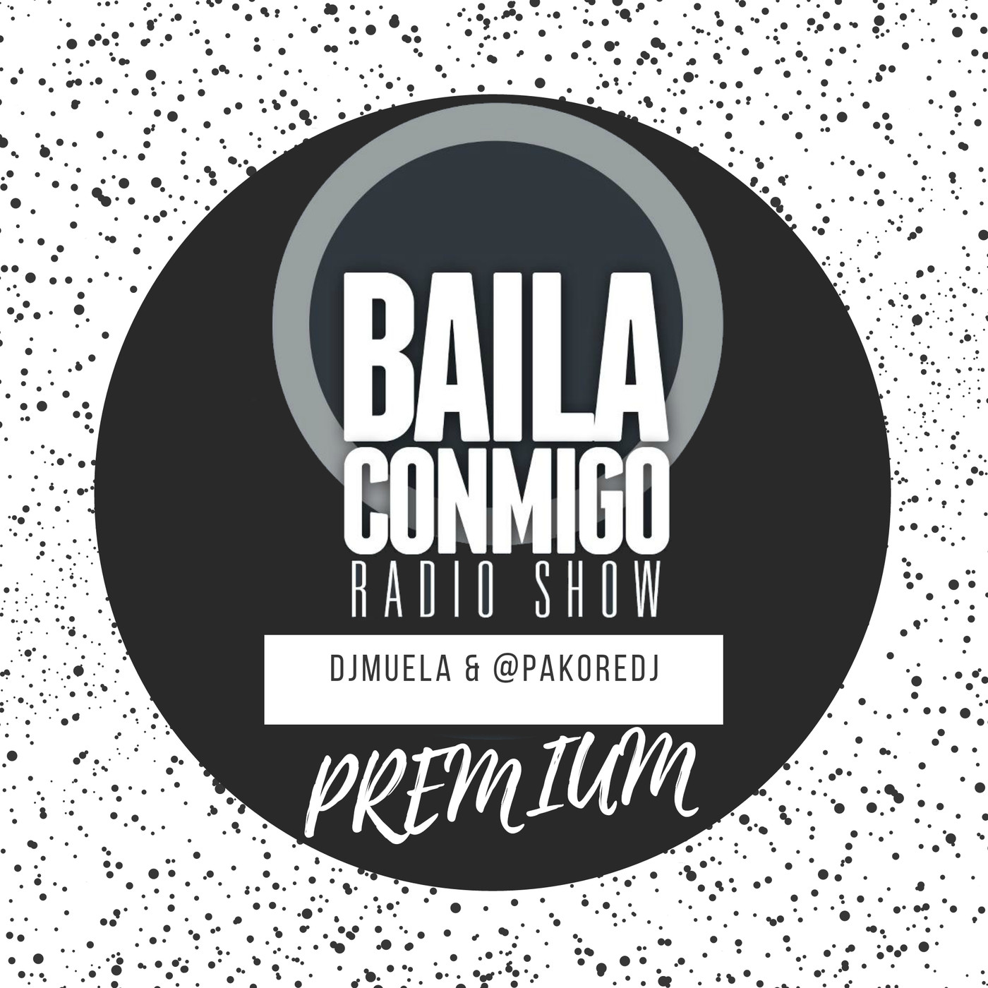 BailaConmigo RadioShow Episodio 259 PREMIUM - Episodio exclusivo para mecenas episode artwork