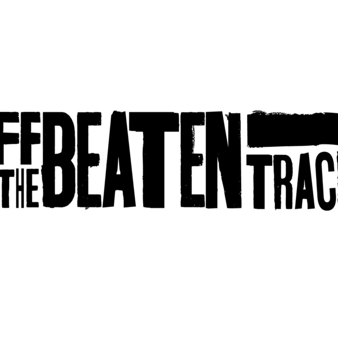 OFF THE BEATEN TRACK