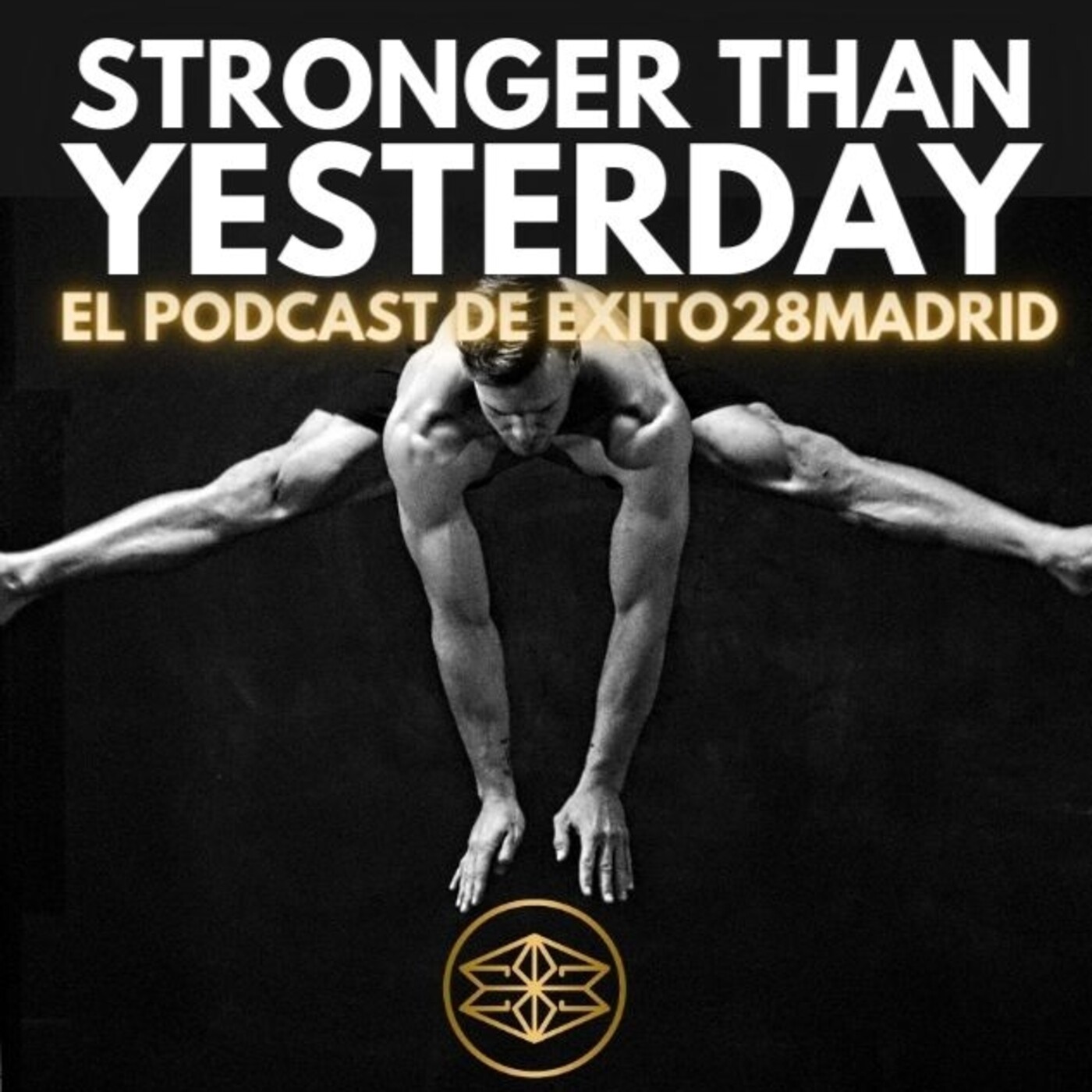 STRONGER THAN YESTERDAY (Spanish)