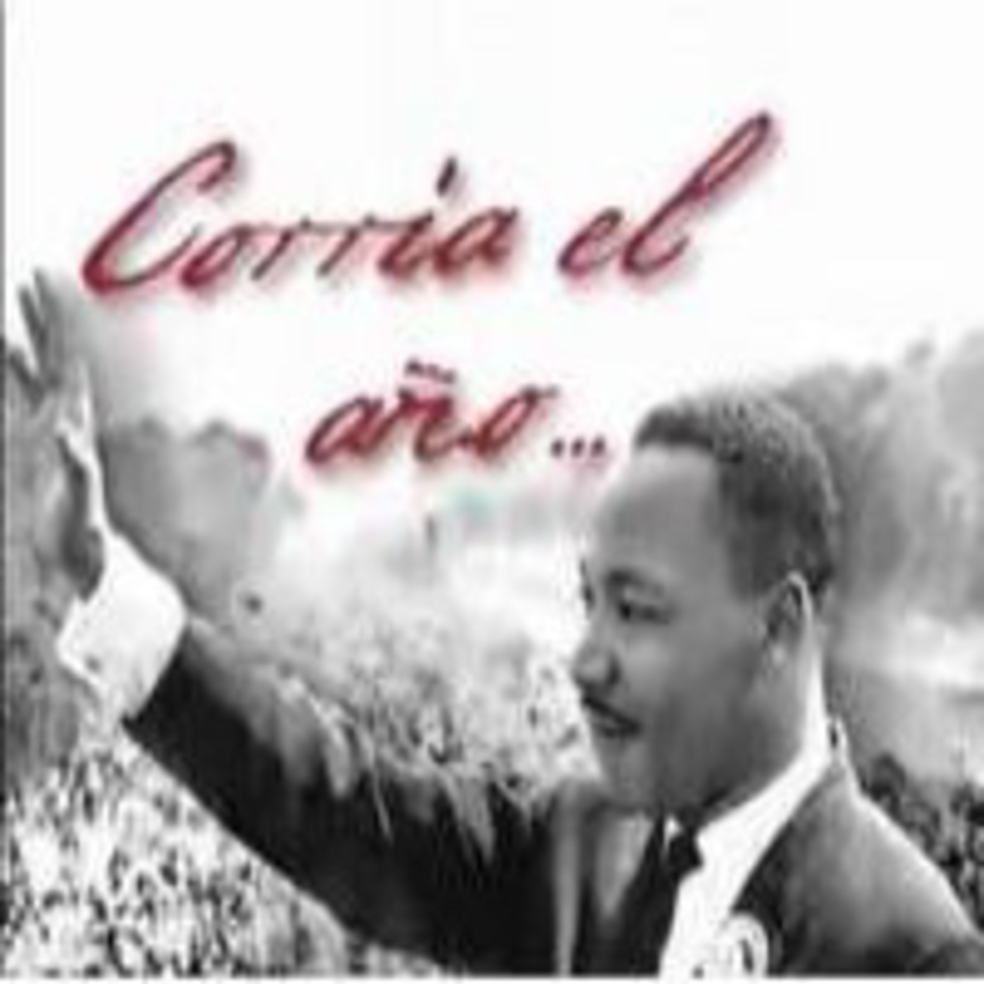 Corría el año...