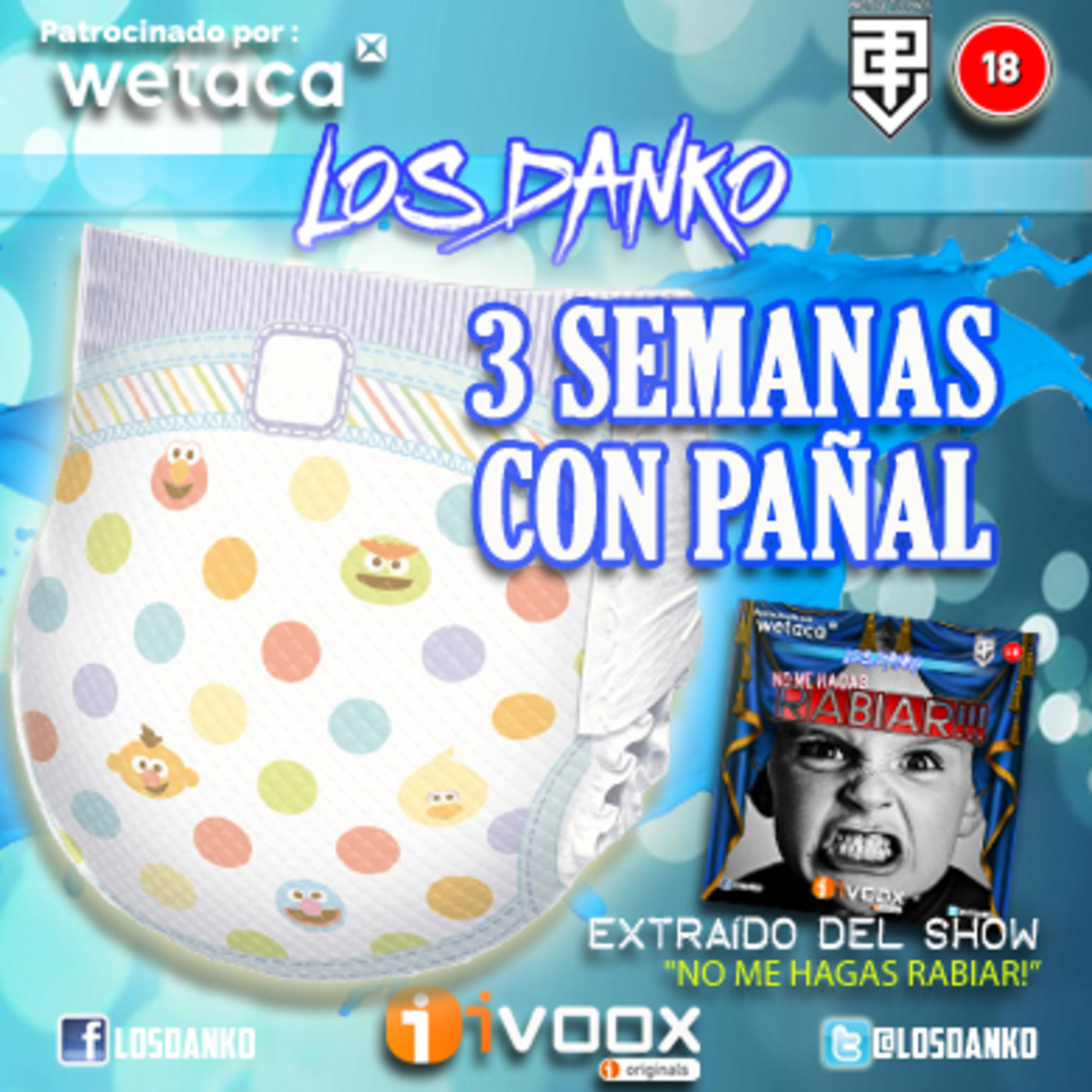 LOS DANKO - 3 Semanas con Pañal episode artwork