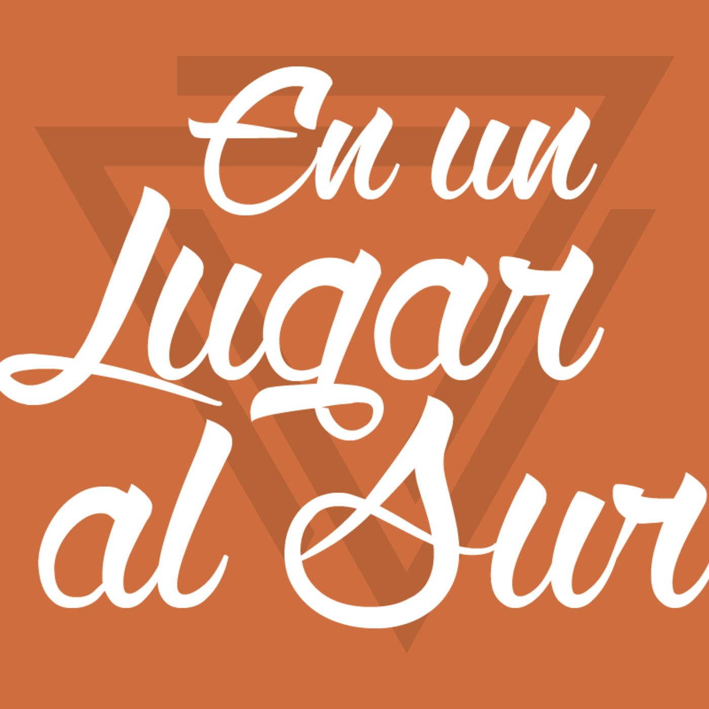 En un lugar al sur 2019