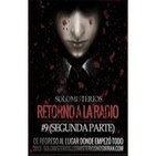 Solomisterios Nº 9-2: 'Retorno a la radio (Segunda parte)'