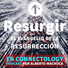 Resurgir | Día 2 |Etapa de prueba