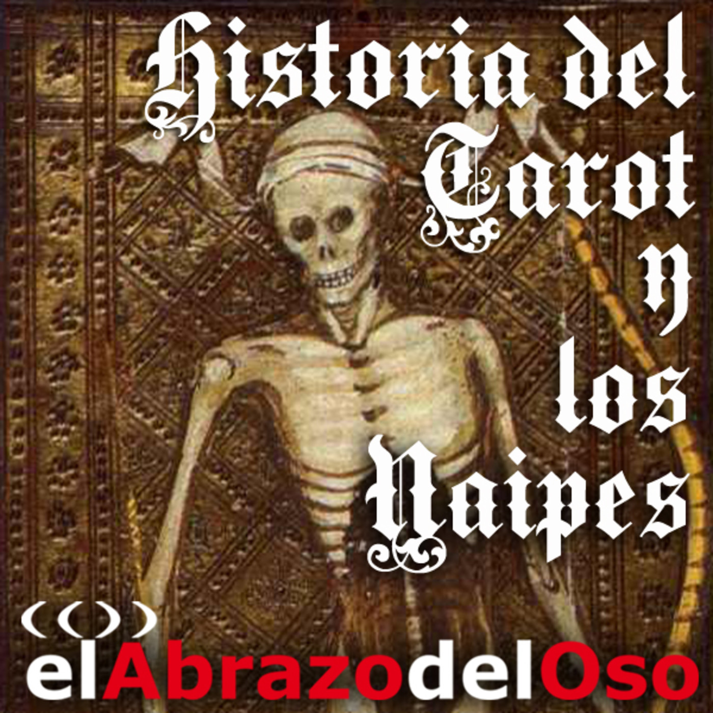 El Abrazo del Oso Podcast