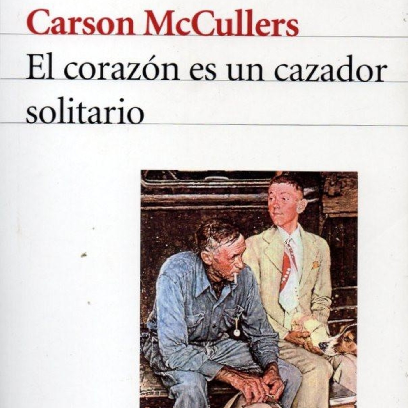 El corazón es un cazador solitario