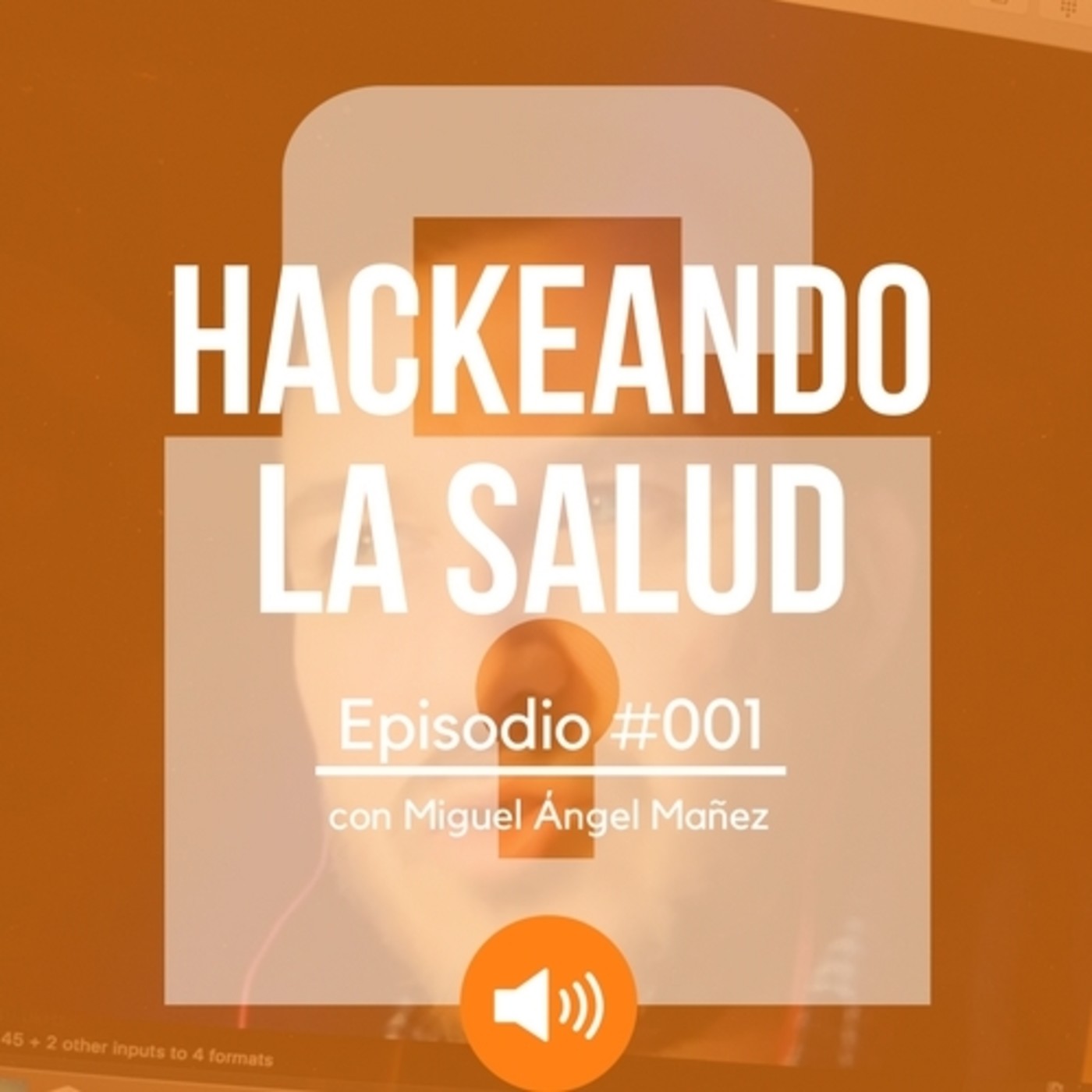 HACKEANDO LA SALUD