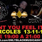 13-11-19 Old School Black Music & Paco DeJota Guantes