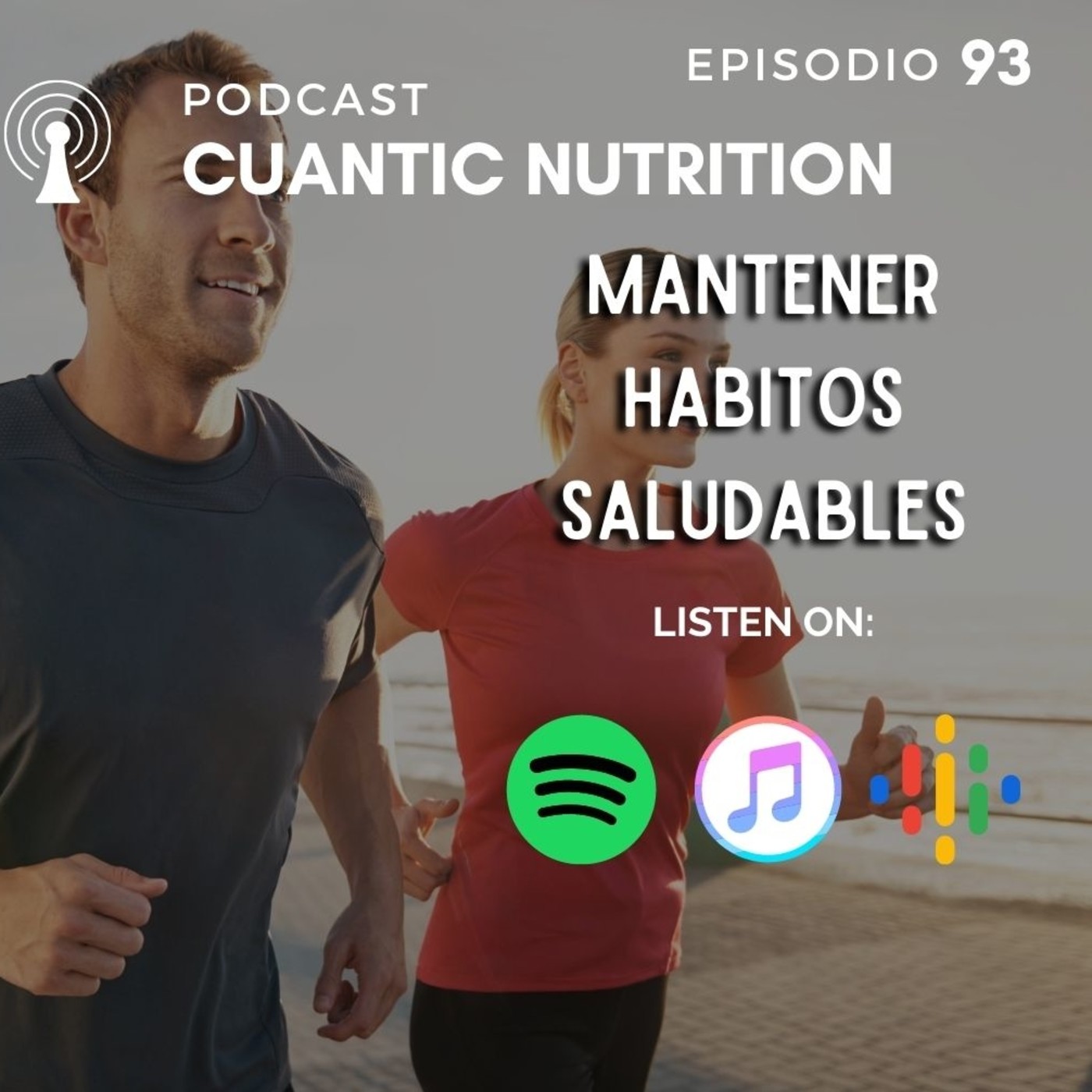 Podcast de Cuantic Nutrition