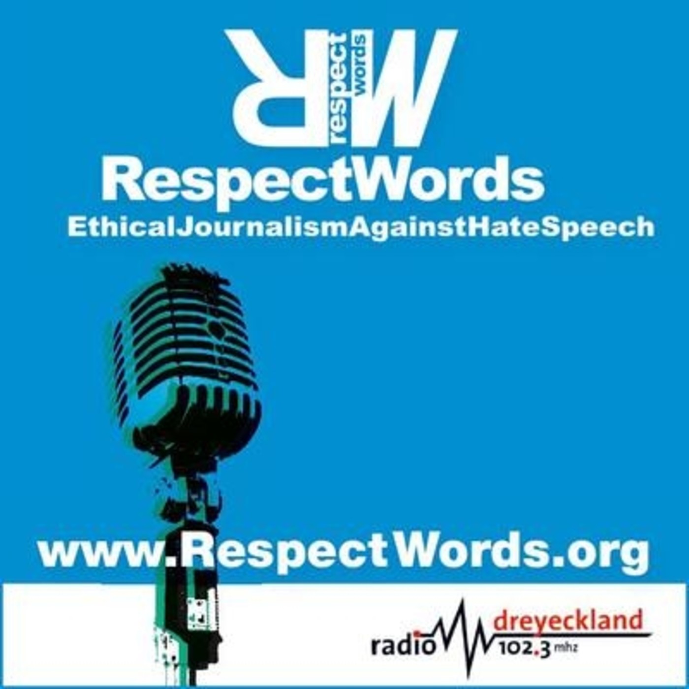 Respect Words European Radio Campaign