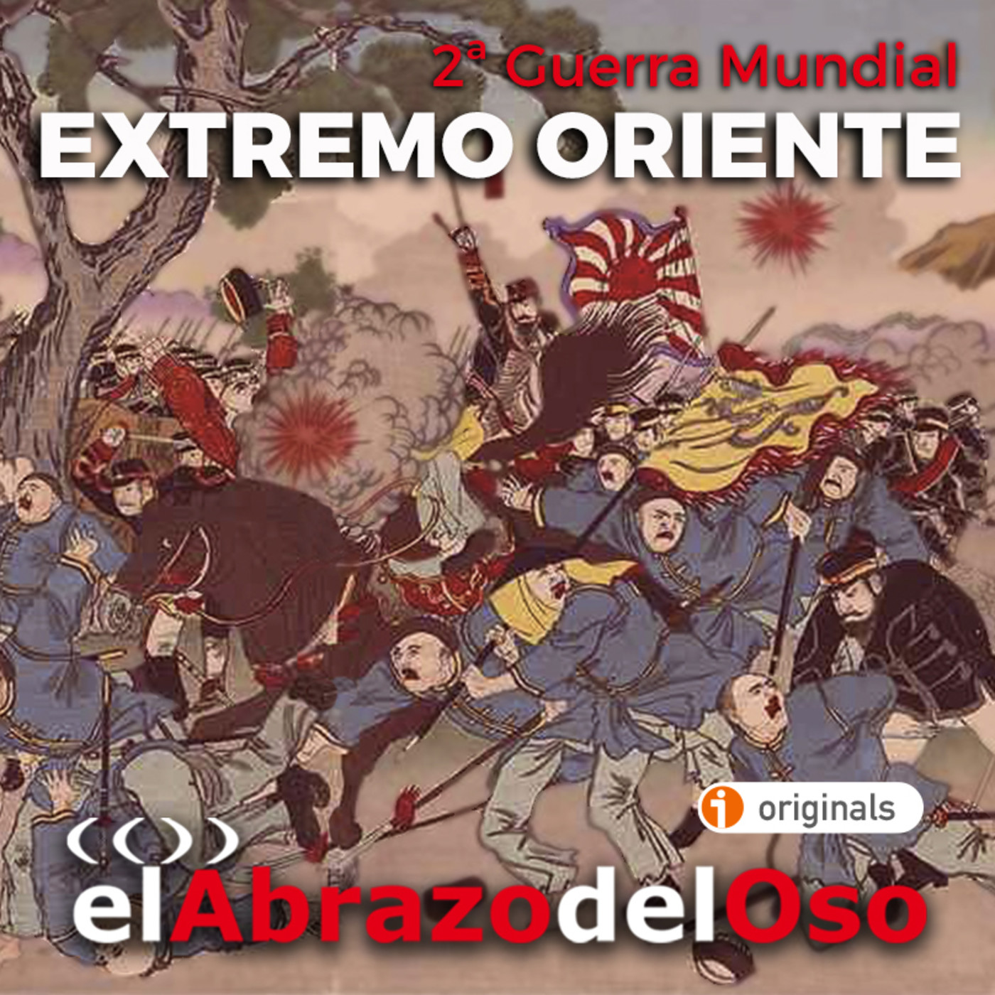 El Abrazo del Oso - Segunda Guerra Mundial: Extremo Oriente