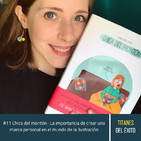 #11 Chica del montón - La importancia de crear una marca personal en el mundo de la ilustración