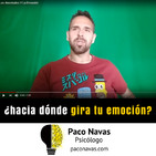 ¿Hacia dónde gira tu emoción?