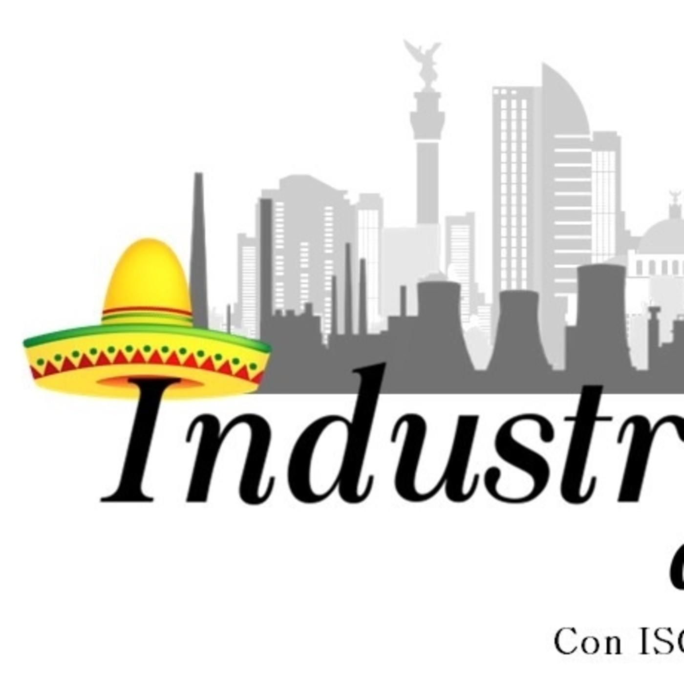 Industria a la Mexicana. 130420 p081