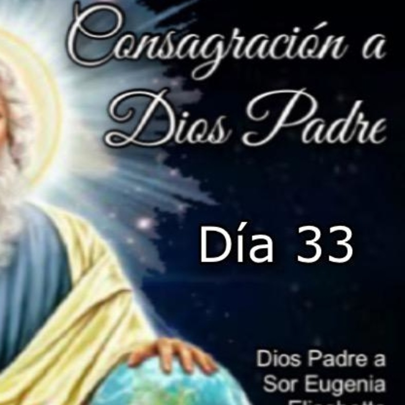 CONSAGRACIÓN A DIOS PADRE